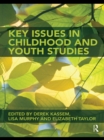 Image for Key issues in childhood and youth studies