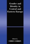 Image for Gender and identity in central and eastern Europe