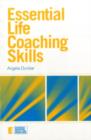 Image for Essential life coaching skills