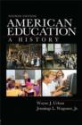 Image for American Education: A History