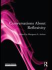 Image for Conversations about reflexivity