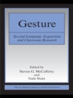 Image for Gesture: second language acquisition and classroom research