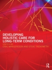 Image for Developing holistic care for long-term conditions
