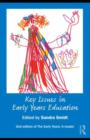 Image for Key issues in early years education: a guide for students and practitioners