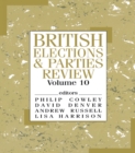 Image for British Elections &amp; Parties Review : Vol. 10