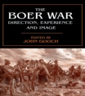 Image for The Boer War: direction, experience, and image
