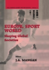 Image for Europe, sport, world: shaping global societies
