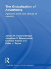 Image for The globalization of advertising: agencies, cities and spaces of creativity : 34