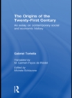 Image for The origins of the twenty first century