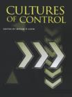 Image for Cultures of control