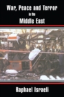 Image for War, peace and terror in the Middle East