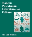 Image for Modern Palestinian literature and culture.
