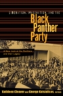 Image for Liberation, imagination, and the Black Panther Party: a new look at the Panthers and their legacy