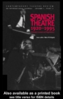 Image for Spanish Theatre 1920-1995: Strategies in Protest and Imagination (1)
