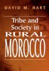 Image for Tribe and society in rural Morocco