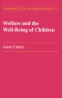 Image for Welfare and the Well-Being of