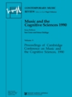 Image for Music and the Cognitive Sciences 1990