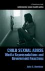 Image for Child sexual abuse: media representations and government reactions