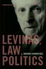 Image for Levinas, Law, Politics