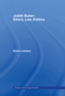 Image for Judith Butler: Ethics, Law, Politics