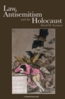 Image for Law, Antisemitism and the Holocaust