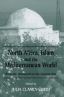 Image for North Africa, Islam and the Mediterranean world: from the Almoravids to the Algerian War : 4