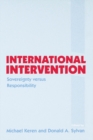 Image for International intervention: sovereignty versus responsibility