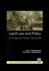 Image for Land Law and Policy in Papua New Guinea: Cases &amp; Materials
