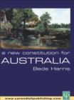 Image for A new constitution for Australia