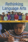 Image for Rethinking language arts: passion and practice
