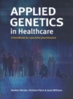 Image for Applied genetics in healthcare