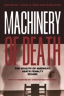Image for Machinery of Death: The Reality of America&#39;s Death Penalty Regime