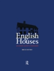 Image for English houses: an estate agent&#39;s companion