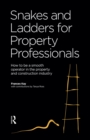 Image for Snakes and ladders for property professionals: how to be a smooth operator in the property industry
