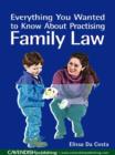 Image for Everything you wanted to know about practising family law