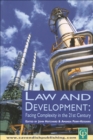 Image for Law &amp; development: facing complexity in the 21st century