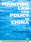 Image for Maritime law and policy in China