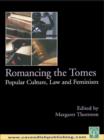Image for Romancing the tomes: popular culture, law and feminism