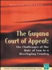 Image for The Guyana Court of Appeal: the challenges of the rule of law in a developing country