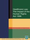 Image for Healthcare: the impact of the Human Rights Act 1998