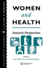 Image for Women and health: feminist perspectives