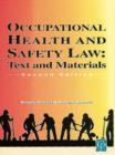 Image for Occupational health and safety law: text and materials