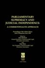 Image for Parliamentary Supremacy &amp; Judicial Supremacy