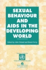 Image for Sexual Behaviour and AIDS in the Developing World