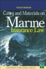 Image for Cases and Materials on Marine Insurance Law