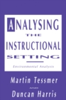 Image for Analysing the instructional setting: environmental analysis