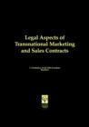Image for Legal aspects of transnational marketing &amp; sales contracts.