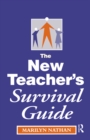 Image for The new teacher&#39;s survival guide