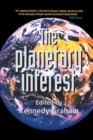 Image for The planetary interest: a new concept for the global age