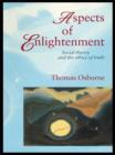 Image for Aspects of enlightenment: social theory and the ethics of truth